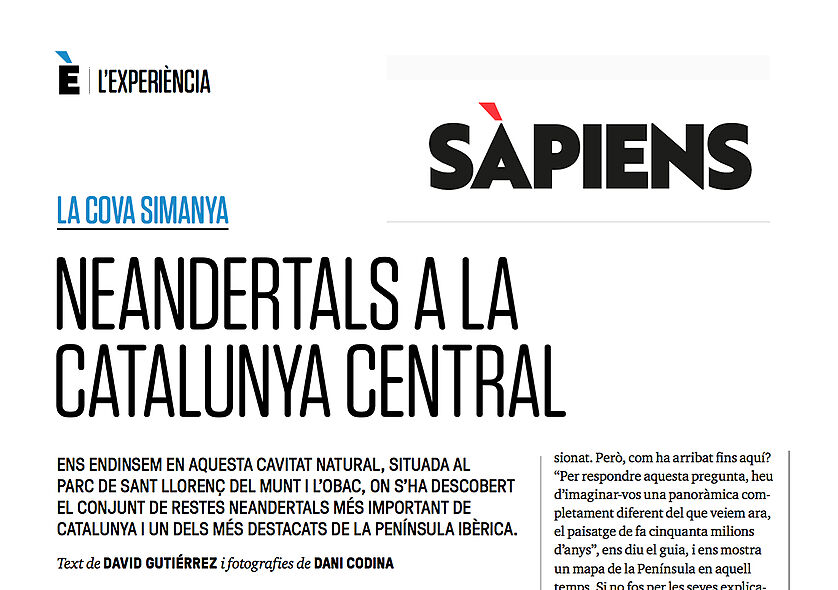 La revista Sàpiens dedica un reportatge a la Cova Simanya, el jaciment on s'ha identificat la col·lecció de restes neandertals més important de Catalunya