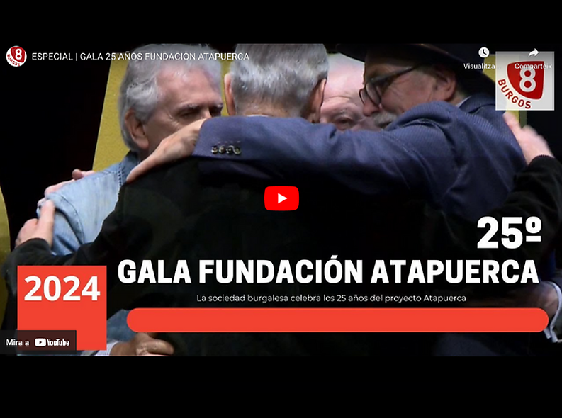 Vídeo de la Gala dels 25 anys de la Fundación Atapuerca