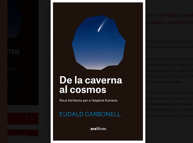 Eudald Carbonell publica su nuevo libro &quot;De la caverna al cosmos. Nous horitzons per a l’espècie humana&quot;